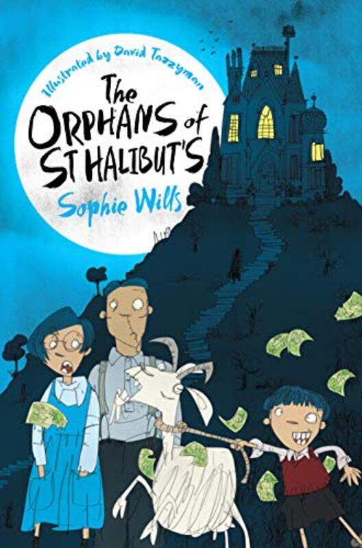 

The Orphans of St Halibuts by Sophie WillsDavid Tazzyman-Paperback