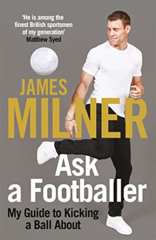 Ask A Footballer by James Milner Paperback