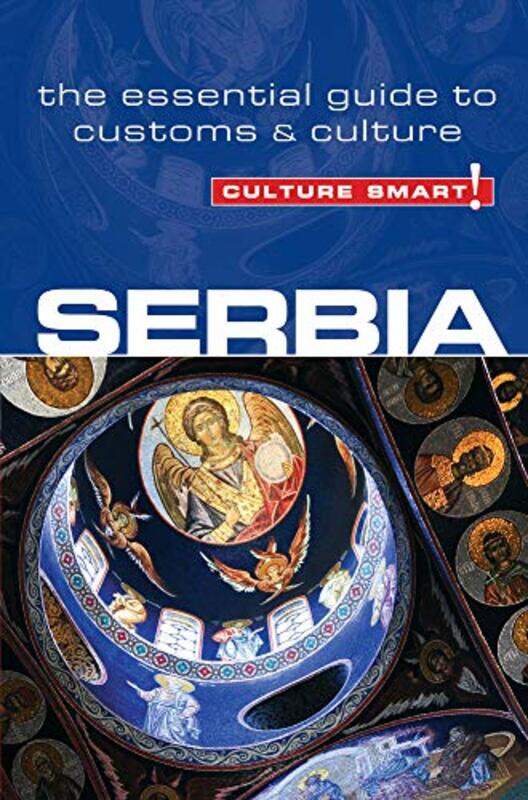 

Serbia Culture Smart by Lara Zmukic-Paperback