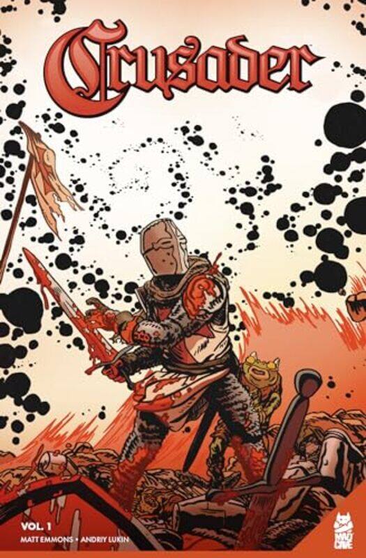 

Crusader Vol 1 by Matt Emmons-Paperback