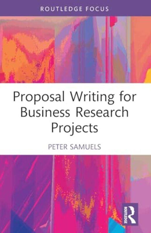 

Proposal Writing for Business Research Projects by Adriana Proser-Paperback