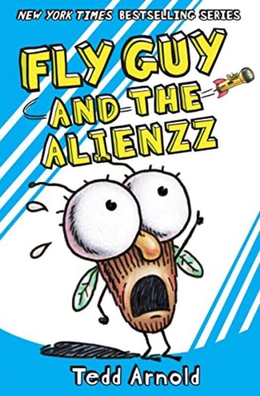 

Fly Guy And The Alienzz (Fly Guy #18) , Hardcover by Tedd Arnold