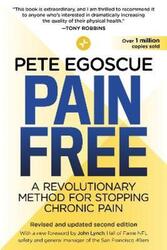 Pain Free (Revised and Updated Second Edition): A Revolutionary Method for Stopping Chronic Pain.paperback,By :Egoscue, Pete - Lynch, John