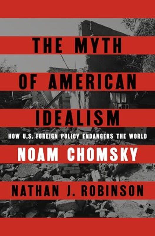 

Myth Of American Idealism By Nathan J. - Paperback