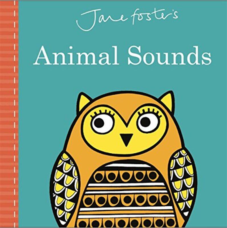 

Jane Fosters Animal Sounds,Paperback by Foster, Jane - Foster, Jane