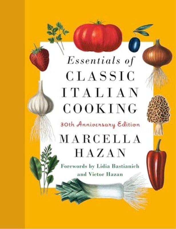 

Essentials Of Classic Italian Cooking By Hazan Marcella - Hardcover