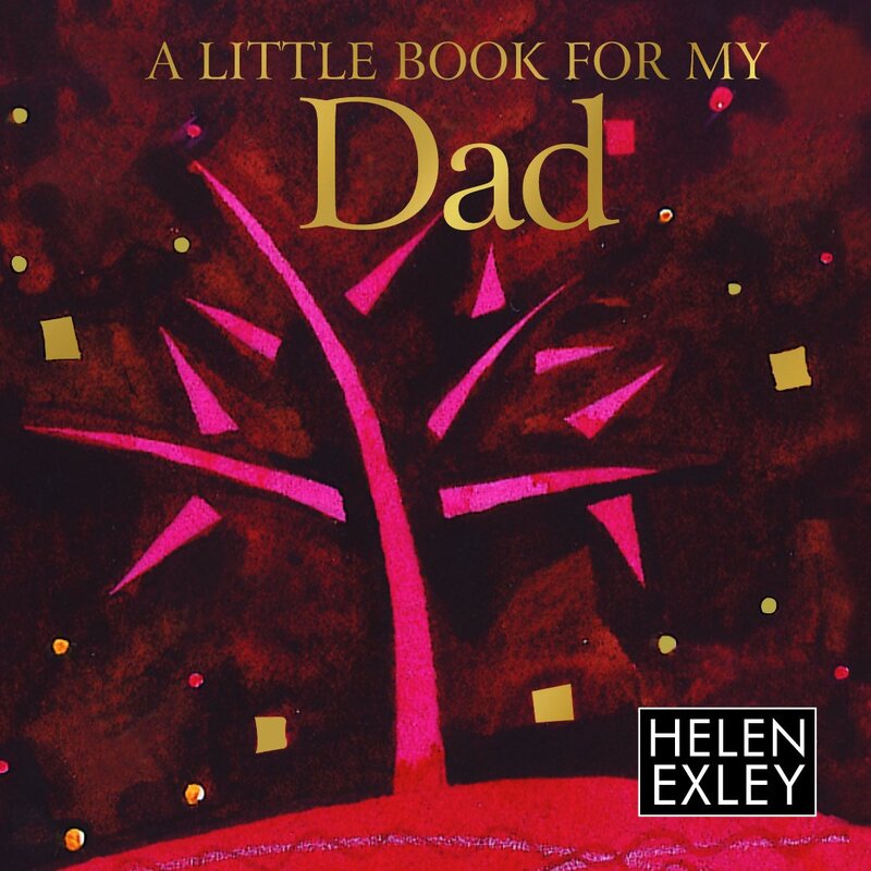 A Little Book for My Dad (Helen Exley Giftbooks): 1