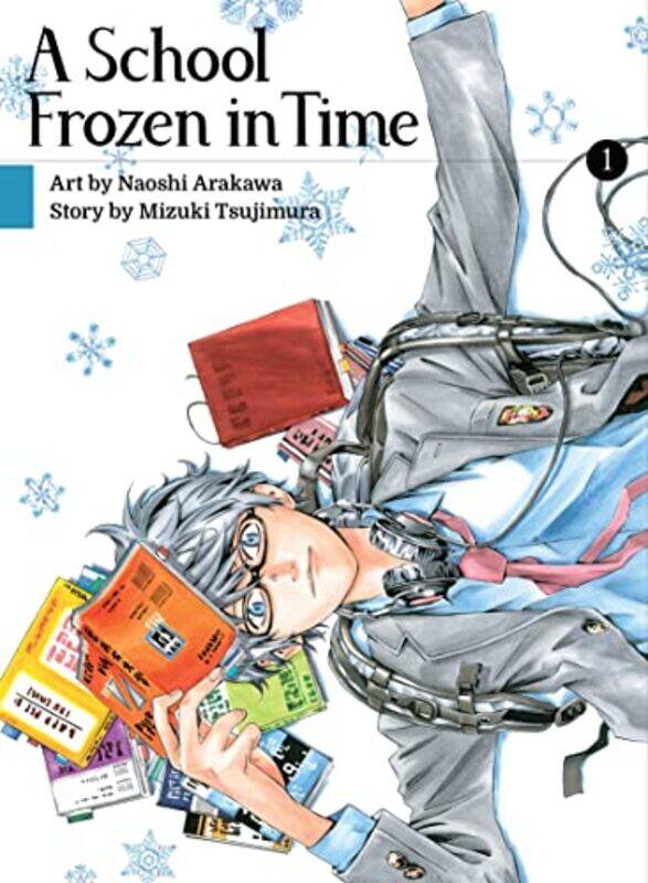 

A School Frozen in Time 1 by Mizuki TsujimuraNaoshi Arakawa-Paperback