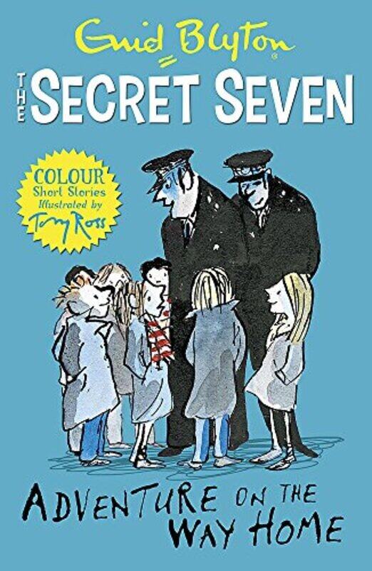 

1: Adventure on the Way Home (Secret Seven Colour Short Stories),Paperback,By:Enid Blyton