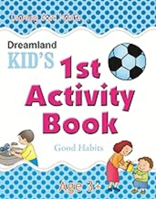 1st Activity Book Good Habit by Dreamland Publications - Paperback