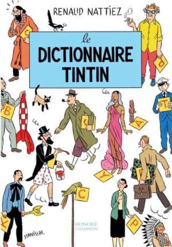 

Dictionnaire Tintin (le).paperback,By :Nattiez Renaud