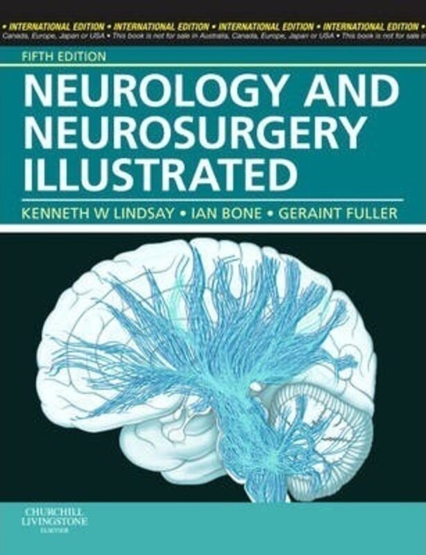 

Neurology and Neurosurgery Illustrated, International Edition.paperback,By :Lindsay, Kenneth W. - Bone, Ian, FRCP FACP, Professor - Fuller, Geraint