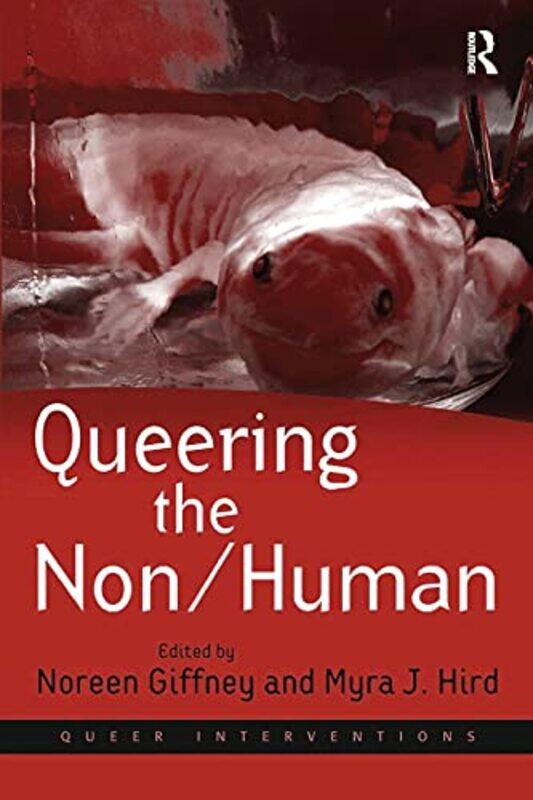 

Queering the NonHuman by Nicholas Leach-Paperback