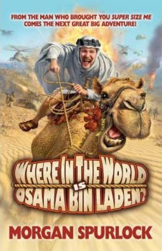 

Where in the World Is Osama Bin Laden.paperback,By :Morgan Spurlock