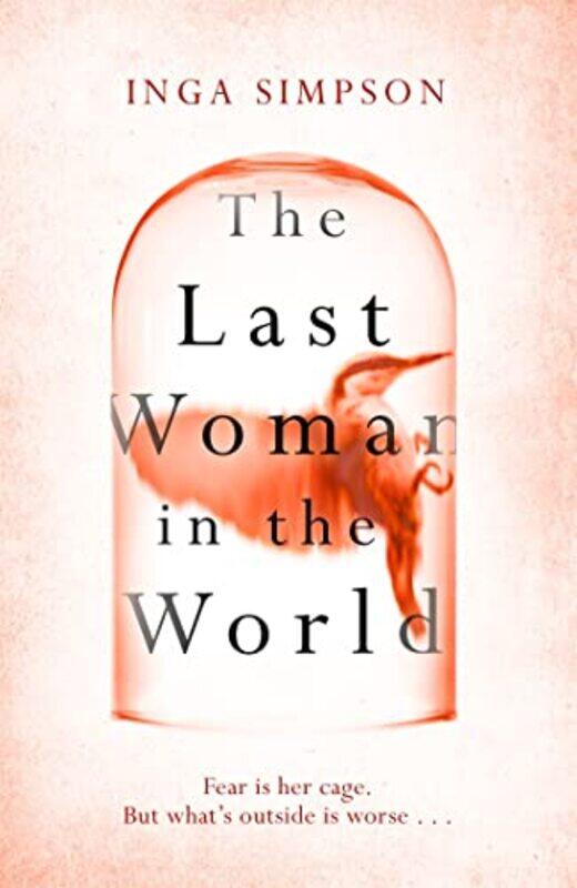 

The Last Woman In The World by Inga Simpson-Paperback