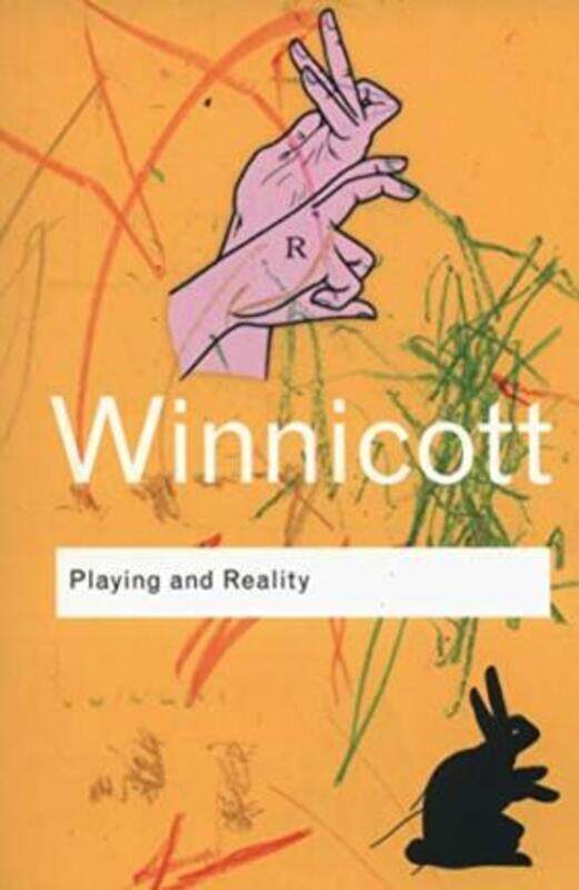 

Playing and Reality (Routledge Classics),Paperback,ByD.W. Winnicott