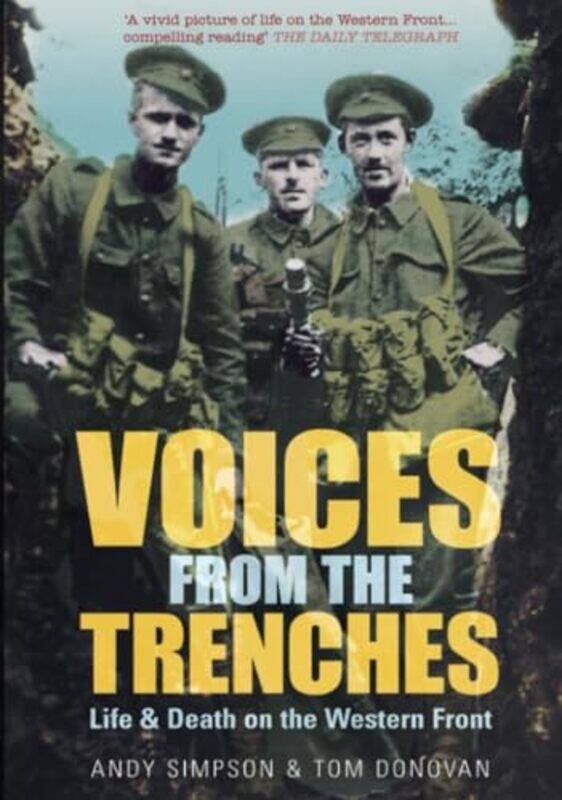 

Voices From the Trenches by Andy SimpsonTom Donovan-Paperback