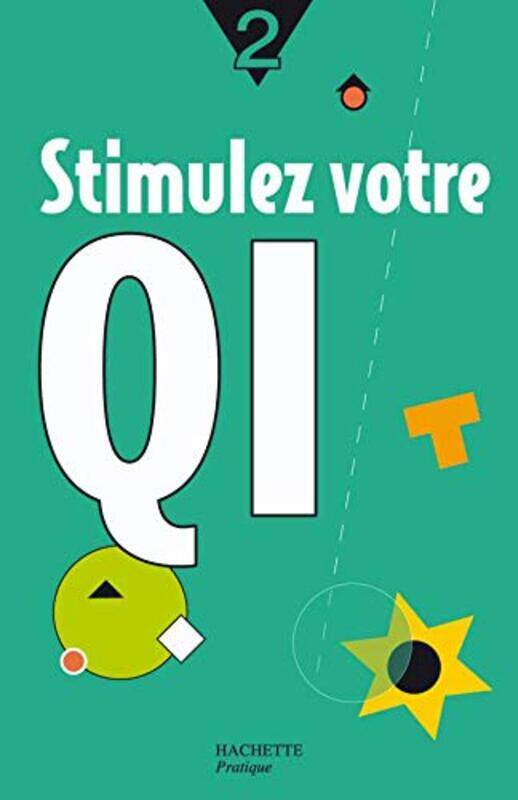 

Stimulez votre QI : Tome 2,Paperback,By:Julie Dufour