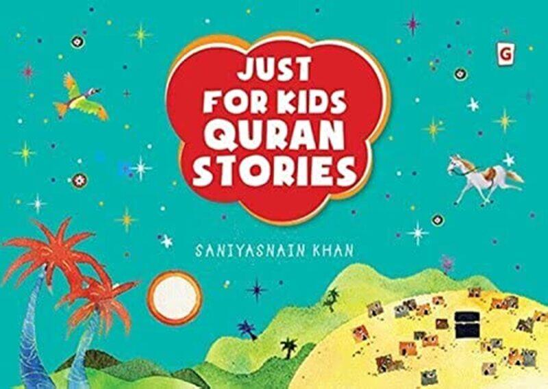 

Just For Kids Quran Stoires,Paperback by Saniyasnain Khan