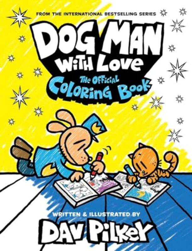 

Dog Man With Love Official Coloring Bk By Pilkey Dav - Paperback