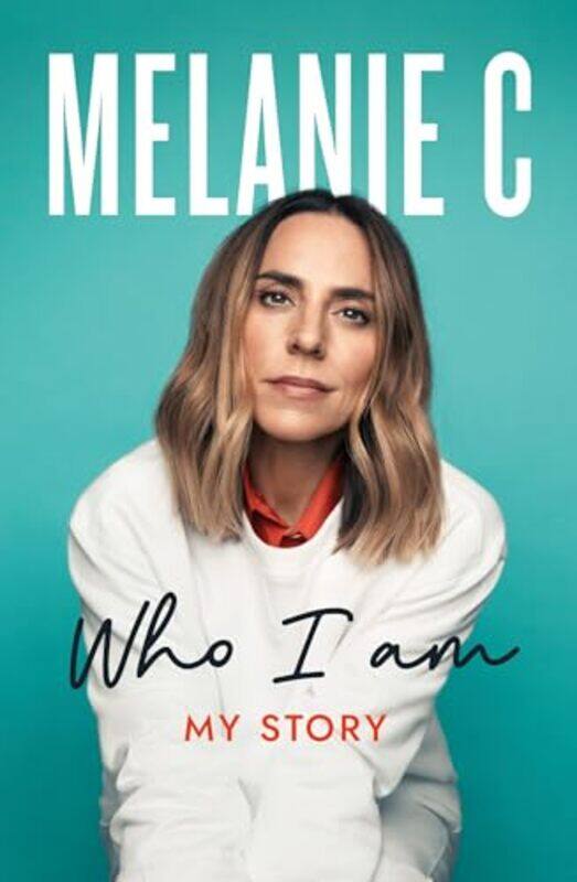 

Who I Am by Melanie C-Hardcover