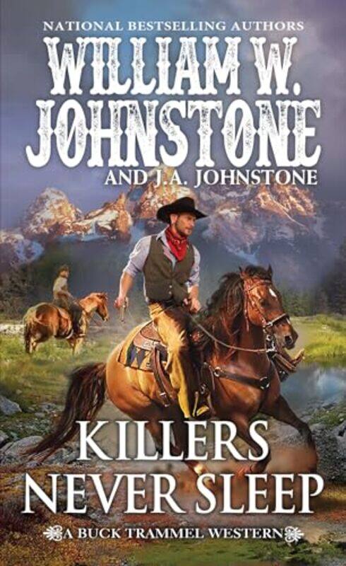 

Killers Never Sleep by William W JohnstoneJA Johnstone-Paperback