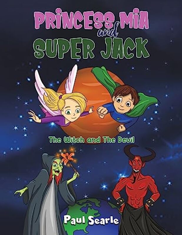 Princess Mia and Super Jack by Paul Searle-Paperback