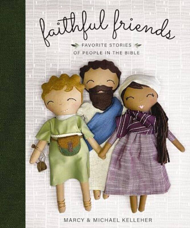 

Faithful Friends by Marcy KelleherMichael Kelleher-Hardcover