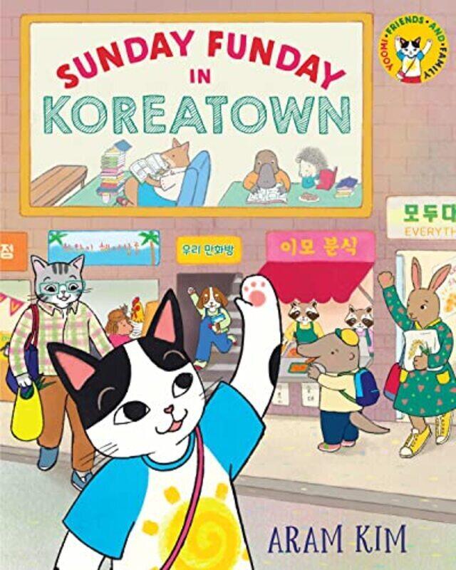 

Sunday Funday In Koreatown , Paperback by Kim, Aram