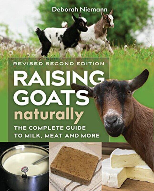 

Raising Goats Naturally 2nd Edition by Oliver Boydell-Paperback