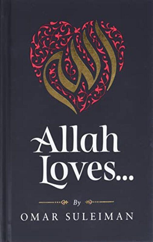 

Allah Loves by Xiaohui Sophia Daiichi-Sankyo Inc Basking Ridge NJ USA XuWeifeng Merck Co Inc Rahway NJ USA Xu-Hardcover