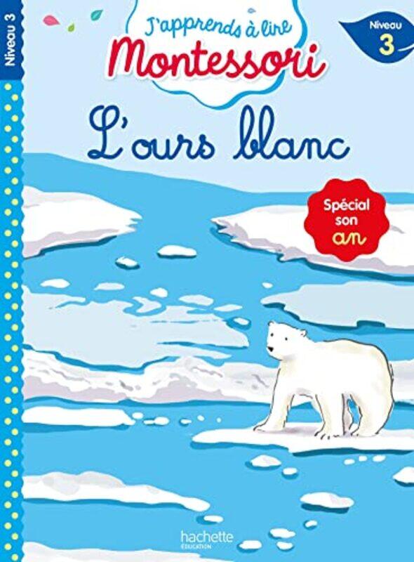 

Lours Blanc Niveau 3 Japprends A Lire Montessori by Doumont/Jouenne..Paperback