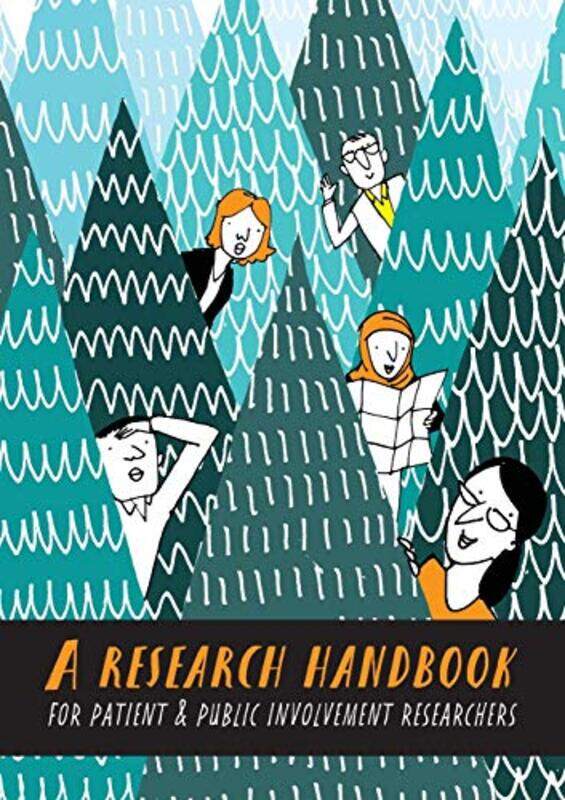 

A Research Handbook for Patient and Public Involvement Researchers by Penny BeeHelen BrooksPatrick CallaghanKarina Lovell-Paperback