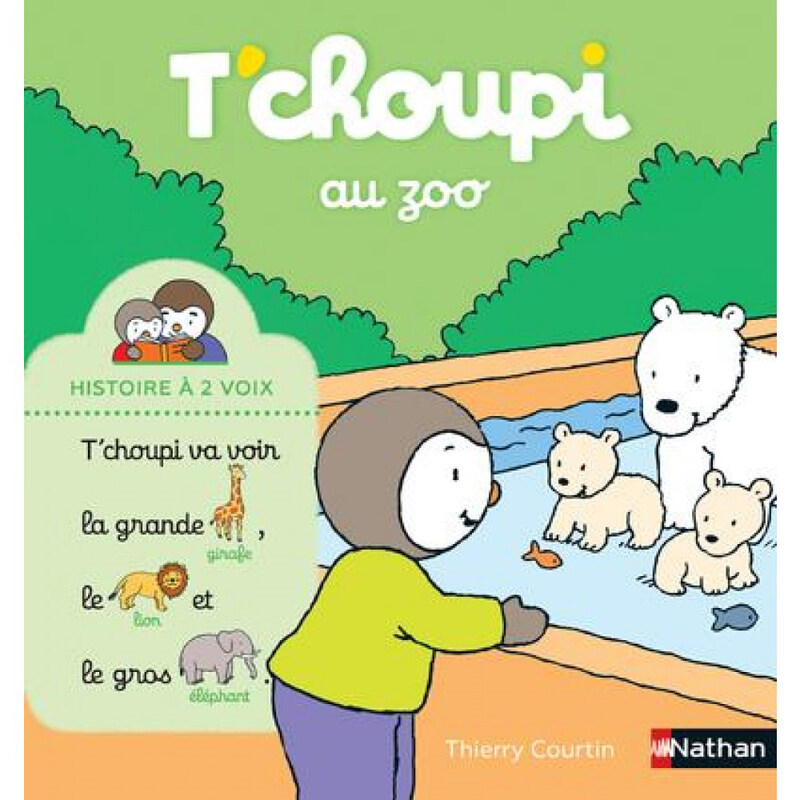 

T'choupi Au Zoo, Hardcover Book, By: Thierry Courtin