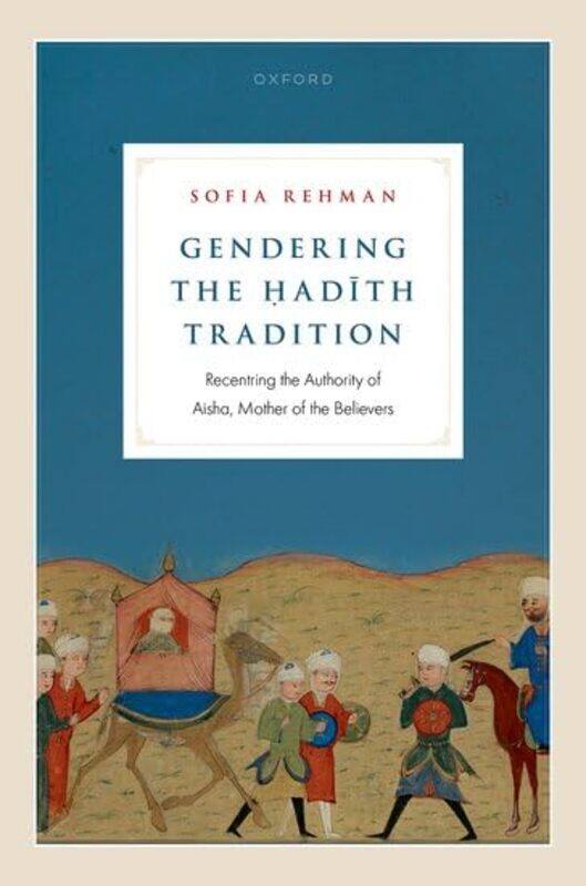 

Gendering the Hadith Tradition by Emmy E WernerRuth S Smith-Hardcover