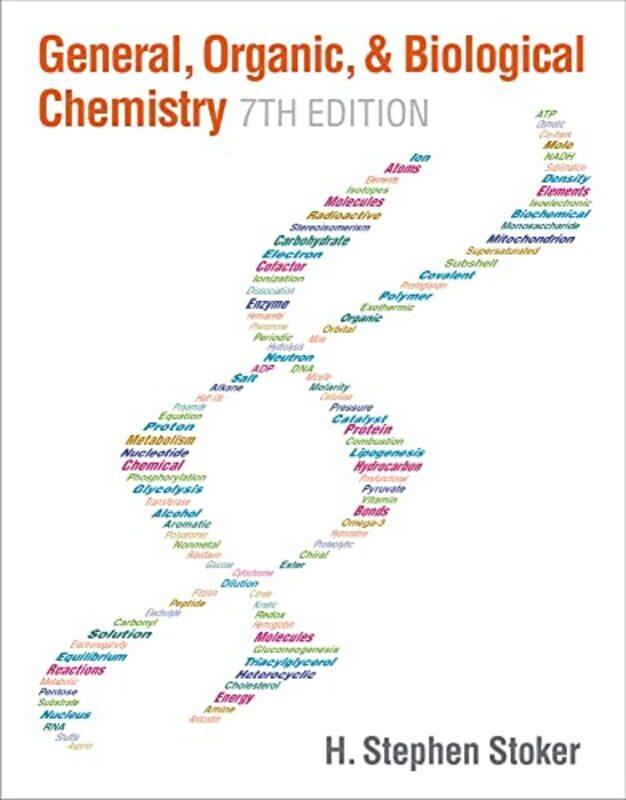 

General Organic and Biological Chemistry by The Rt Revd Dr Laurie Green-Hardcover