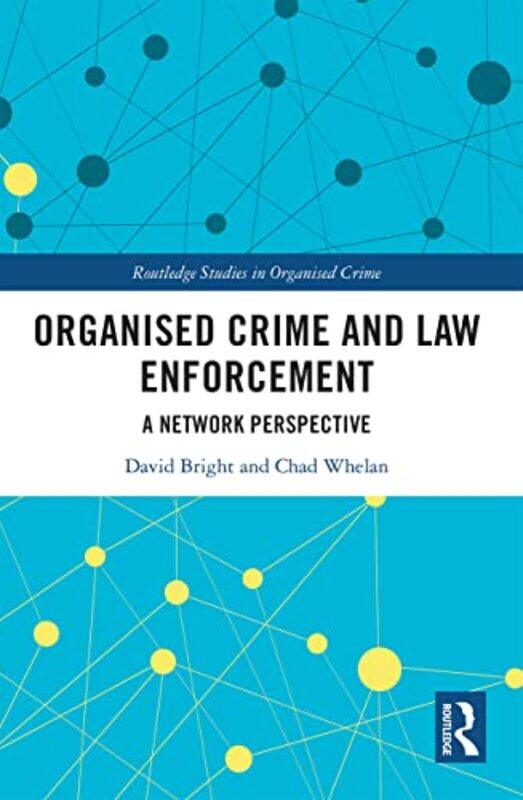 

Organised Crime and Law Enforcement by Patricia Faisca-Paperback