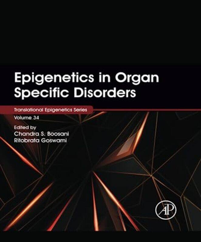 

Epigenetics in Organ Specific Disorders -Paperback