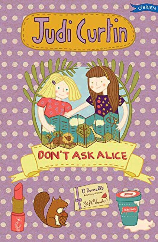 

Dont Ask Alice by Judi CurtinWoody Fox-Paperback