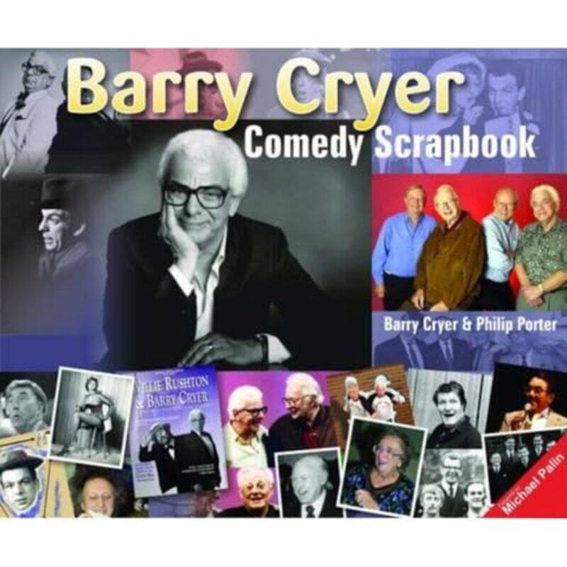 

Barry Cryer Comedy Scrapbook by Barry CryerPhilip Porter-Paperback