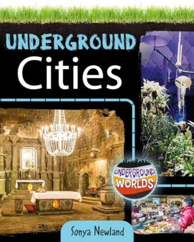 

Underground Cities by Sonya Newland-Paperback