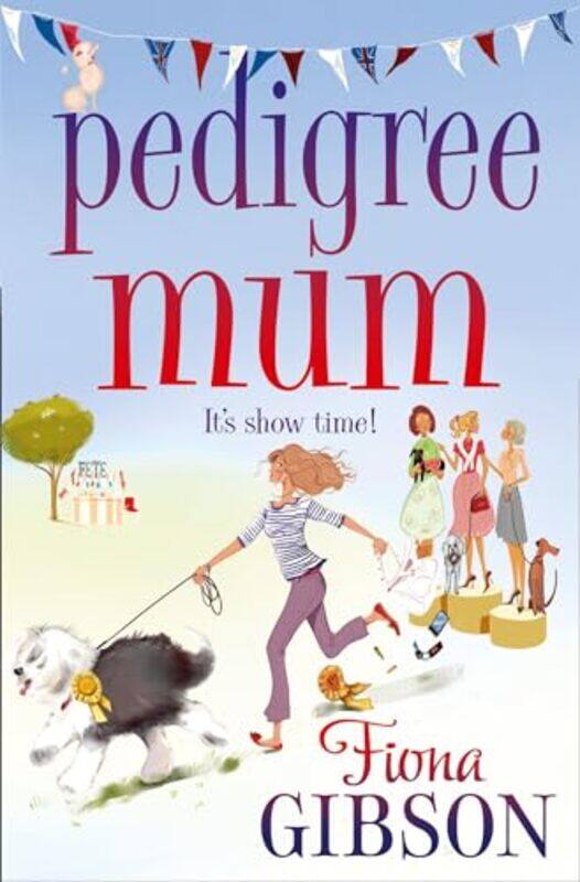 

Pedigree Mum by Fiona Gibson-Paperback