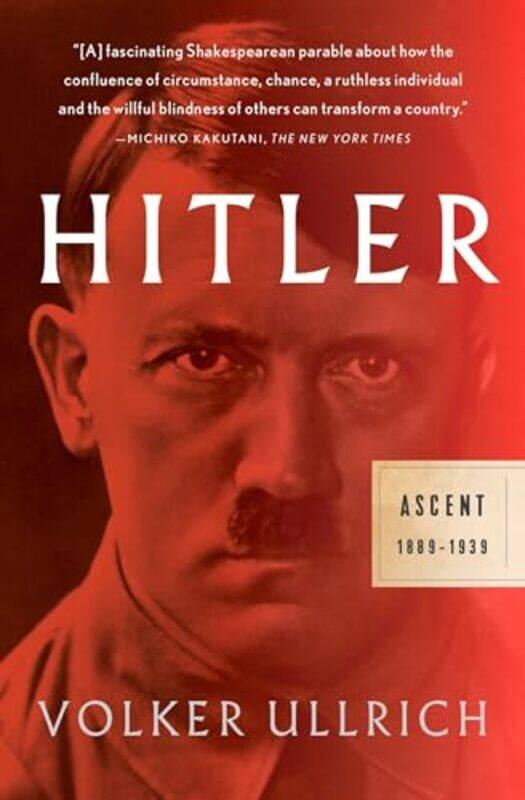 

Hitler Ascent 1889-1939 By Ullrich Volker - Paperback