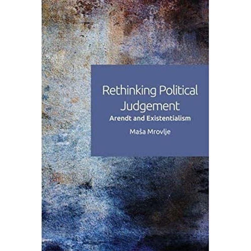 

Rethinking Political Judgement by Ma a Mrovlje-Paperback