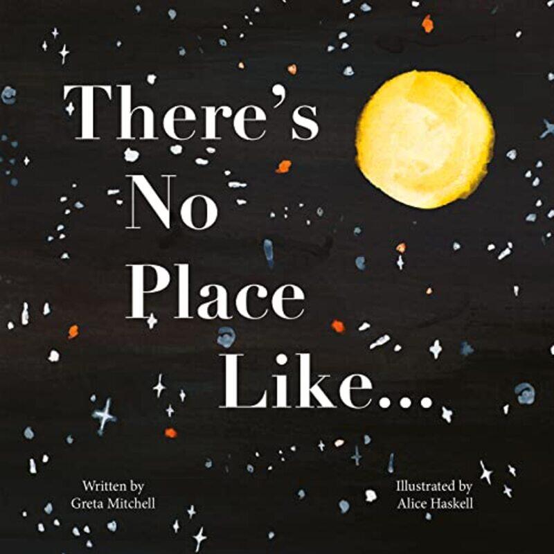 

Theres No Place Like by Greta Mitchell-Paperback