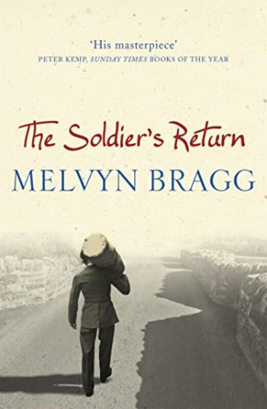 

The Soldiers Return by Melvyn Bragg-Paperback