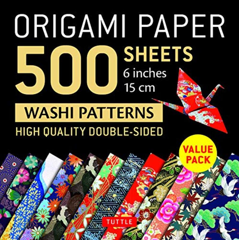 Origami Paper 500 sheets Japanese Washi Patterns 6" (15 cm): High-Quality, Double-Sided Origami Shee,Paperback,By:Tuttle Publishing