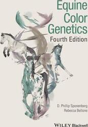 Equine Color Genetics - 4th Edition,Hardcover, By:DP Sponenberg