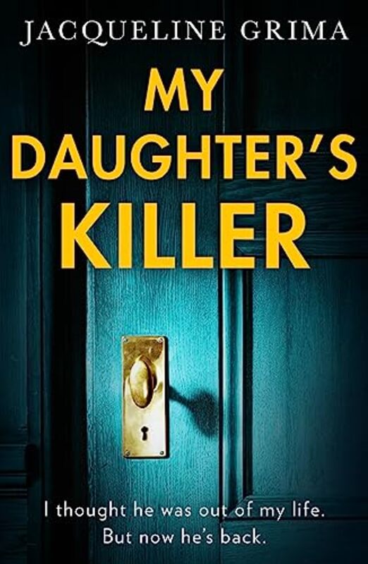 

My Daughter’s Killer by Jacqueline Grima-Paperback