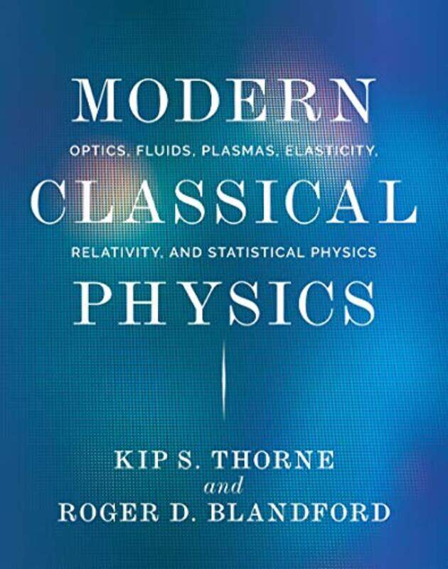 

Modern Classical Physics by Karine Harrington-Hardcover